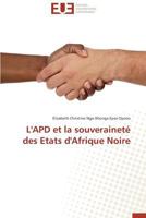 L'Apd Et La Souveraineta(c) Des Etats D'Afrique Noire 3841732488 Book Cover