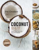 Coconut 24/7 0062342878 Book Cover