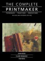 The Complete Printmaker 0029273722 Book Cover