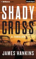 Shady Cross 1477820981 Book Cover