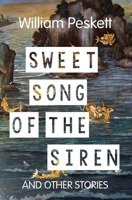 Sweet Song of the Siren 1491234881 Book Cover