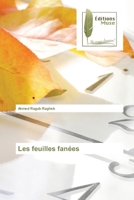 Les feuilles fanées 620229857X Book Cover
