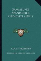 Sammlung Spanischer Gedichte 1437076750 Book Cover