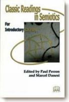 Classic Readings In Semiotics 1894508475 Book Cover