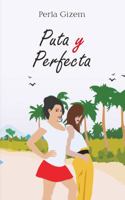 Puta y Perfecta 0999836552 Book Cover