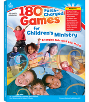 180 Faith-Charged Games for Children’s Ministry, Grades K - 5 B00L9YTRJQ Book Cover