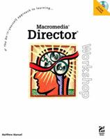 Macromedia Director Workshop 0789721465 Book Cover