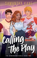 Calling the Play B08LT87KR9 Book Cover