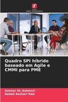 Quadro SPI híbrido baseado em Agile e CMMI para PME (Portuguese Edition) 620766342X Book Cover