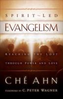 Spirit-Led Evangelism: Reaching the Lost through Power and Love 0800794427 Book Cover