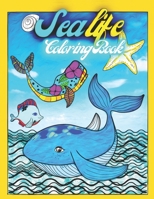 Sea Life: Coloring Book for Children B09SP1FR5X Book Cover