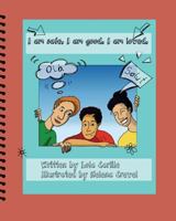 I Am Safe. I Am Good. I Am Loved.: A Second Language Learner's Journey 1539803651 Book Cover