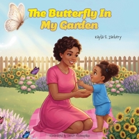 The Butterfly In My Garden B0GW99GKW6 Book Cover