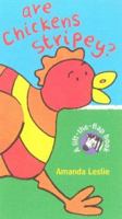 Are Chickens Stripy?: Lift-the-Flap booksHandprint Books 1929766092 Book Cover