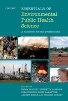 Essentials of Environmental Public Health Science: A Handbook for Field Professionals 0199682887 Book Cover