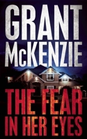 The Fear In Her Eyes 1940610761 Book Cover