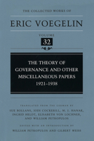 Theory of Governance and Other Miscellaneous Papers, 1921-1938 0826214886 Book Cover