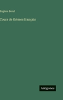 Cours de thèmes français 3563019193 Book Cover