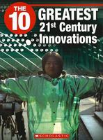 The 10 Greatest 21st Century Innovations 1554485509 Book Cover