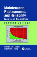 Maintenance, Replacement, and Reliability: Theory and Applications (Mechanical Engineering (Marcell Dekker)) 0273316540 Book Cover
