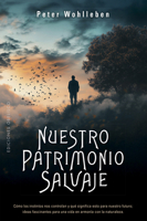 Nuestro Patrimonio Salvaje 8411722597 Book Cover