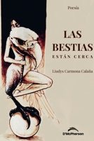 las bestias están cerca B095GCZV7C Book Cover