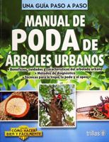 Manual de Poda de Árboles Urbanos 6071725135 Book Cover