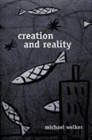 Creation and Reality 0800626281 Book Cover