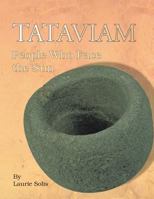 Tataviam: People Who Face the Sun 1436347610 Book Cover