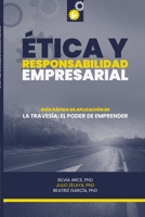 Ética y responsabilidad social empresarial: Guía rápida de aplicación B0C2SFPQ71 Book Cover