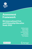 IEA International Civic and Citizenship Education Study 2022 Assessment Framework 3031201159 Book Cover