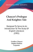 The Prologue And The Knight's Tale 1378516486 Book Cover