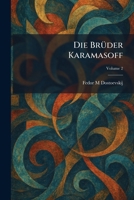Die BrÃ1/4der Karamasoff (German Edition) 1025606299 Book Cover