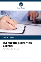 IKT f�r umgedrehtes Lernen 6204148125 Book Cover