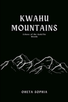 Kwahu Mountains: Echoes of the Gods 8424857488 Book Cover