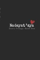 Nadeyat'sya: Stary Trilogy Book One: The Memoirs of Nadya Illyushin 1523243724 Book Cover