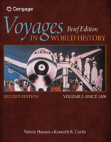 Voyages in World History, Volume II, Brief 1305088824 Book Cover