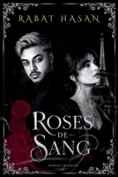 Roses De Sang (French Edition) 1996999060 Book Cover