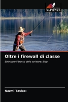Oltre i firewall di classe 6203319775 Book Cover