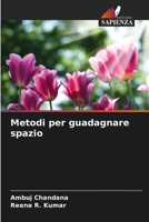 Metodi per guadagnare spazio (Italian Edition) 6208332125 Book Cover