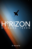 Horizon: a Novella 1653006110 Book Cover