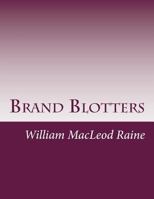 Brand Blotters 1517793920 Book Cover