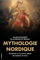 Mythologie Nordique: Recherches sur l'ancienne religion des habitants du Nord. B09L4PPTBV Book Cover