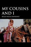 My Cousins and I 0595349730 Book Cover