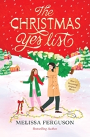 The Christmas Yes List: A Heartwarming Holiday Novel 1400356717 Book Cover