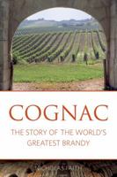 Cognac (Mitchell Beazley Classic Wine Library) 087923654X Book Cover