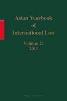 Asian Yearbook of International Law : Volume 23 (2017) 9004415807 Book Cover
