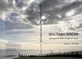 Solitary Walks along the East Anglia Coast B0FP3N775F Book Cover