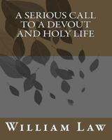 A Serious Call to a Devout and Holy Life 0819213063 Book Cover