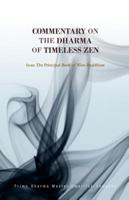 Commentary on the Dharma of Timeless Zen 1624120393 Book Cover